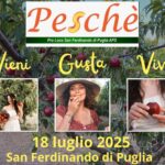 Pesché 2025: un viaggio tra natura, gusto e tradizione a San Ferdinando di Puglia